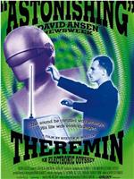 Theremin: An Electronic Odyssey在线观看
