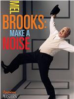 Mel Brooks: Make a Noise