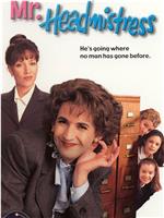 Mr. Headmistress