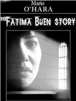 Fatima Buen Story