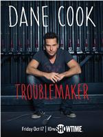 Dane Cook: Troublemaker