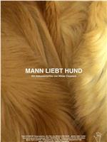 Mann liebt Hund