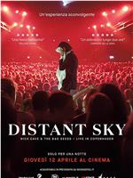 Distant Sky - Nick Cave & The Bad Seeds Live in Copenhagen