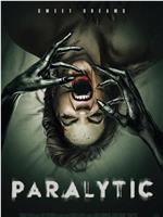 Paralytic在线观看