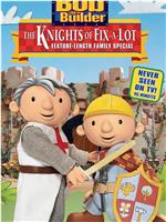 Bob the Builder: The Knights of Fix-A-Lot