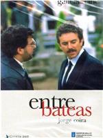 Entre bateas在线观看