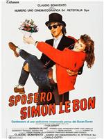 Sposerò Simon Le Bon - Confessioni di una sedicenne