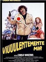 Viuuulentemente mia