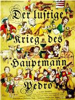 Der lustige Krieg des Hauptmann Pedro