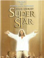 The Making of 'Jesus Christ Superstar'在线观看