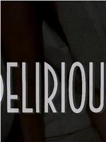 Delirious