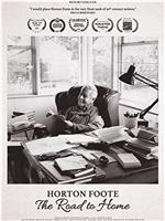 Horton Foote: The Road to Home