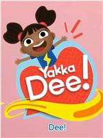 Yakka Dee 第一季