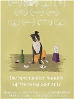 The Spectacular Summer of Weredog and Amy