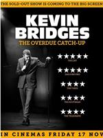 Kevin Bridges: The Overdue Catch-Up