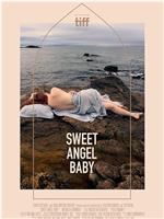 Sweet Angel Baby在线观看