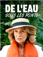 DE L’EAU SOUS LES PONTS